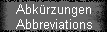 Abkrzungen 
 Abbreviations