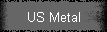 US Metal